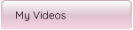 My Videos